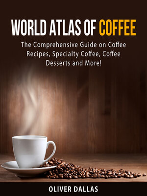 cover image of World Atlas of Coffee